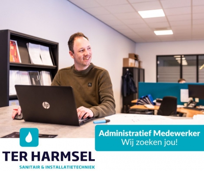 Gezocht: Administratief Medewerker - Ter Harmsel